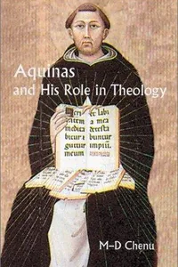 Aquinas and His Role in Theology