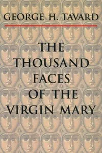 The thousand faces of the Virgin Mary