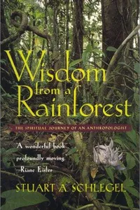 Wisdom from a rainforest