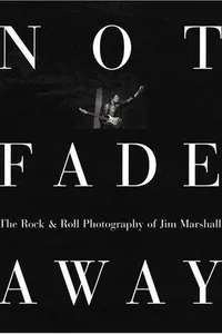 Cover of Not fade away