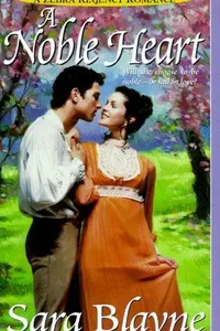 A Noble Heart