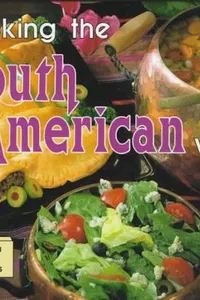 Cover of Cooking the South American way