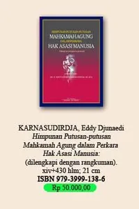Himpunan putusan-putusan Mahkamah Agung dalam perkara hak asasi manusia