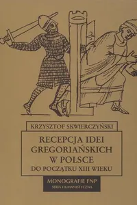 Recepcja idei gregoriańskich w Polsce