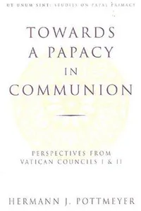 Towards a papacy in communion