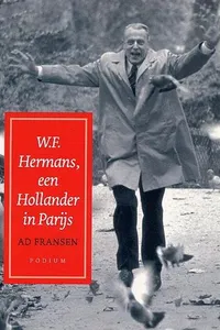 Cover of W. F. Hermans, een Hollander in Parijs by Ad Fransen