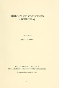 Biology of Peromyscus (Rodentia)