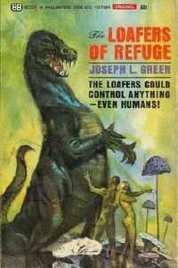 The Loafers of Refuge