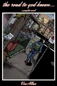 The road to god knows..