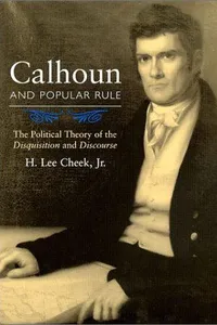 Calhoun and Popular Rule