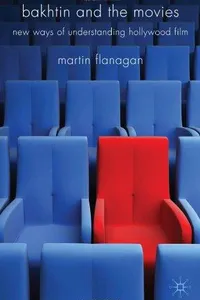 Bakhtin and the Movies