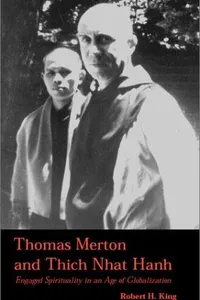 Thomas Merton and Thich Nhat Hanh