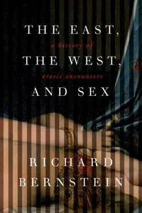 The East, the West, and Sex