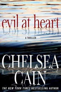 Evil at Heart (Gretchen Lowell, #3)