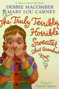 Capa de The truly terribly horrible sweater-- that Grandma knit por Debbie Macomber