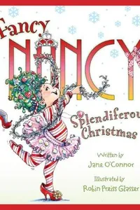 Fancy Nancy's splendiferous Christmas