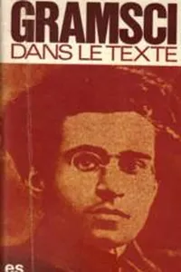 Gramsci dans le texte