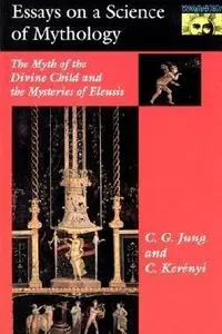 Einführung in das Wesen der Mythologie