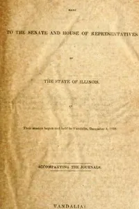 Reports made to the Senate and House of Representatives of the state of Illinois