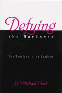 Defying the darkness