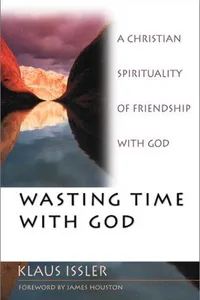 Cover of Wasting time with God