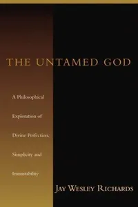 The Untamed God