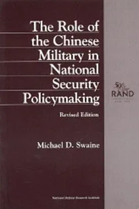 The role of the Chinese military in national security policymaking