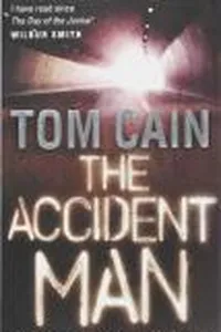 The Accident Man