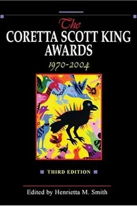The Coretta Scott King Awards, 1970-2004