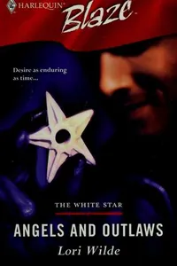 Cover of Angels and outlaws by Lori Wilde