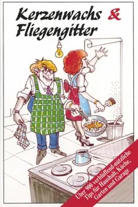 Kerzenwachs und Fliegengitter