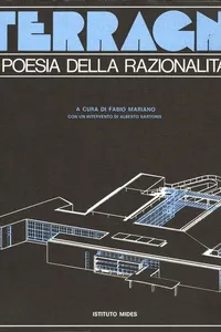 Terragni, poesia della razionalità