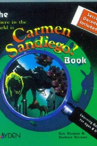 The where in the world is Carmen Sandiego? book