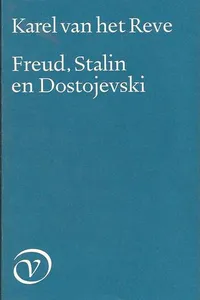 Freud, Stalin en Dostojevski