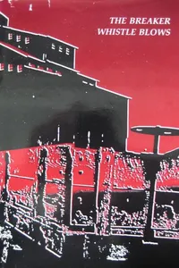 The Breaker Whistle Blows