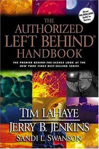 Cover of The authorized Left behind handbook by Tim F. LaHaye