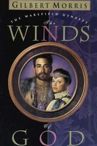 The Winds of God (Wakefield Dynasty #2)