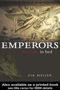 EMPERORS DON'T DIE IN BED; TRANS. BY S.J. LEINBACH