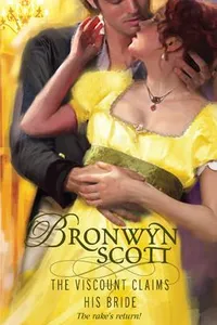 The Viscount Claims His Bride