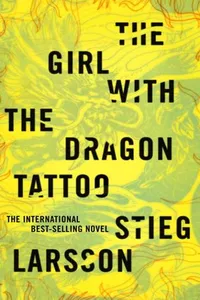 The Girl with the Dragon Tattoo (Millennium, #1)