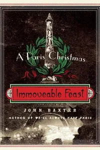 Cover of Immoveable Feast by Baxter, John