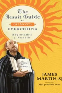 The Jesuit guide to almost everything
