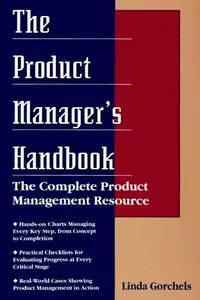 The Product Manager's Handbook