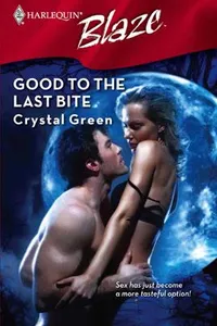 Good to the last bite