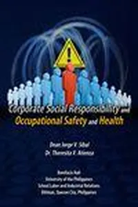 Corporate social responsibility and occupational safety and health