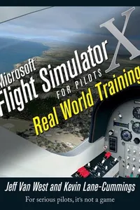 Microsoft Flight Simulator X For Pilots