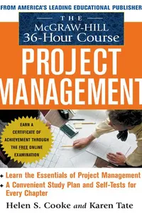 The McGraw-Hill 36 Hour Project Management Course