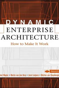 Dynamic Enterprise Architecture