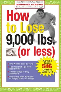 How to Lose 9,000 Lbs. (or Less)