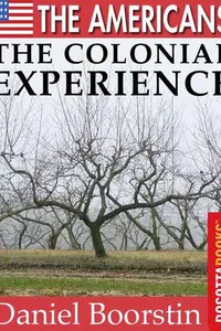 The Americans: The Colonial Experience